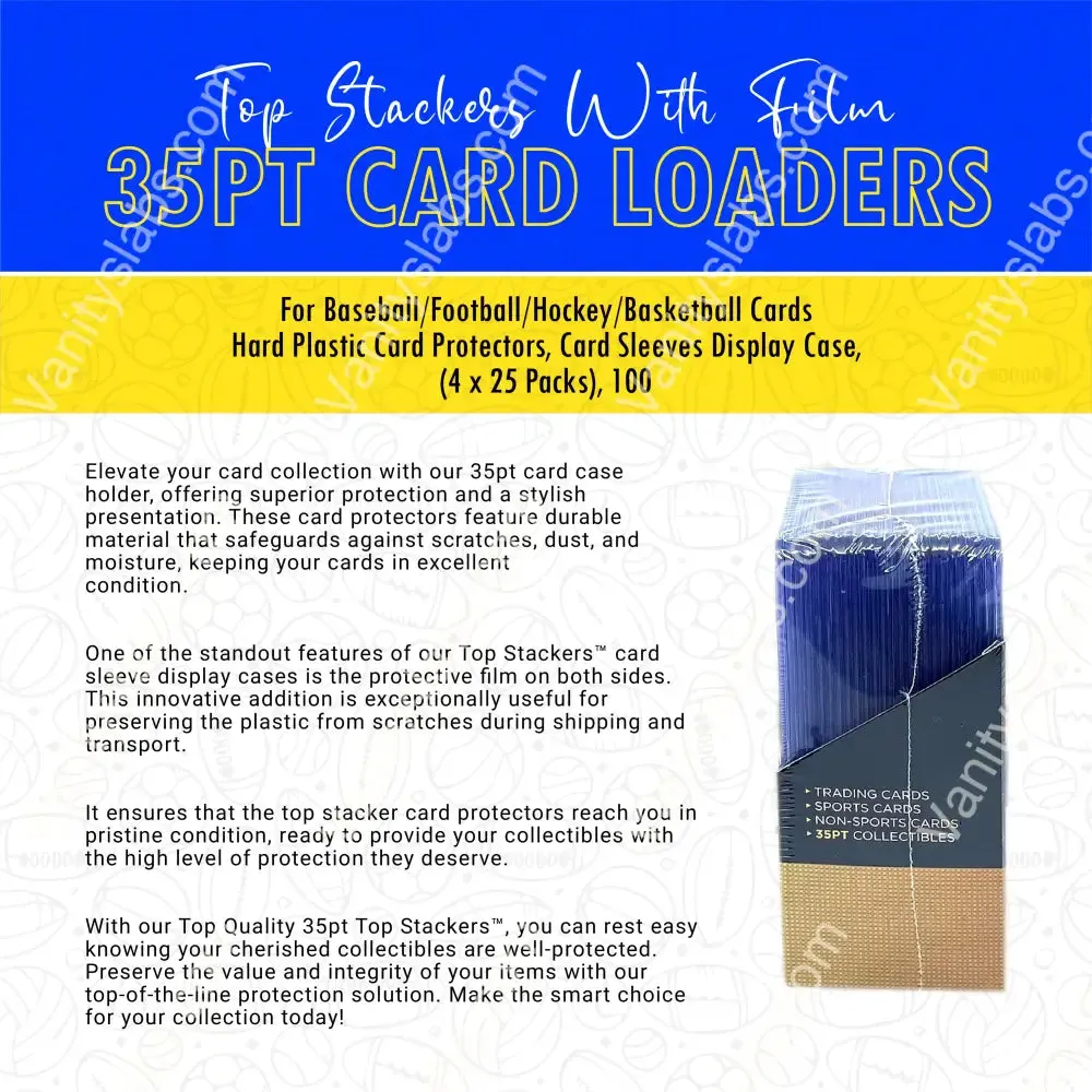 100 Premium Top Stackers (w/ Film) 35pt Card Loaders (4 x 25 Packs) for Baseball Football Hockey Basketball Cards