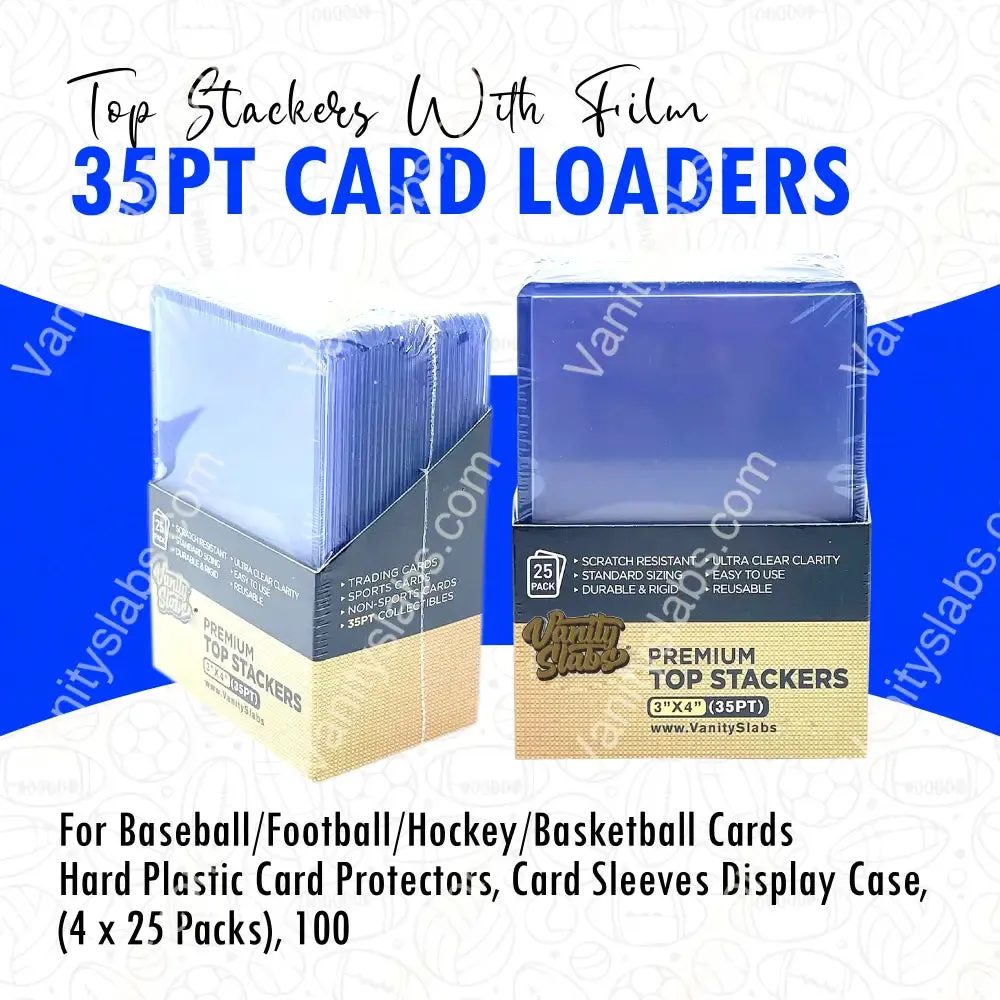 100 Premium Top Stackers (w/ Film) 35pt Card Loaders (4 x 25 Packs) for Baseball Football Hockey Basketball Cards