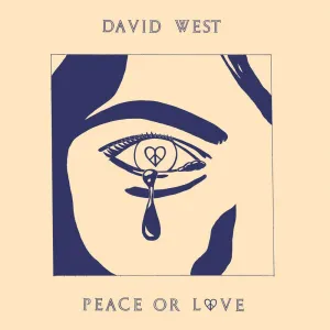 David West 'Peace or Love'