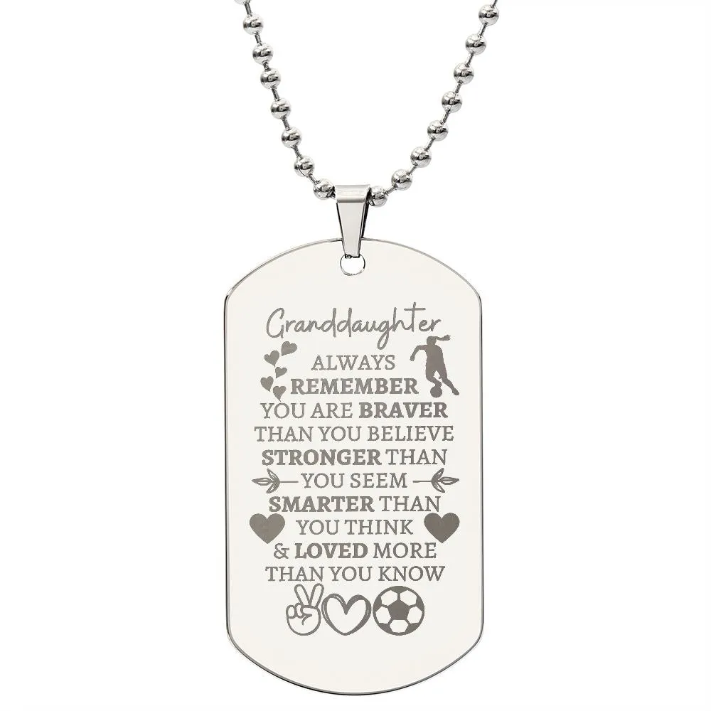 Granddaughter (Soccer Theme) Engraved Dog Tag Necklace