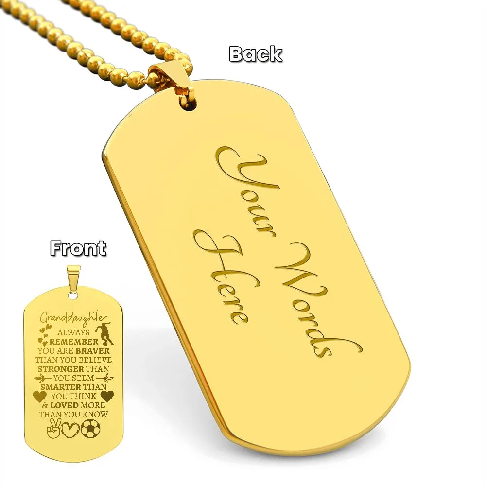 Granddaughter (Soccer Theme) Engraved Dog Tag Necklace